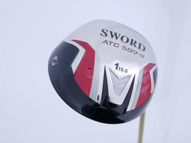 Driver : Katana : Katana Sword ATC-589a (460cc.) Loft 10.5 ก้าน Fujikura Speeder 589a Flex R