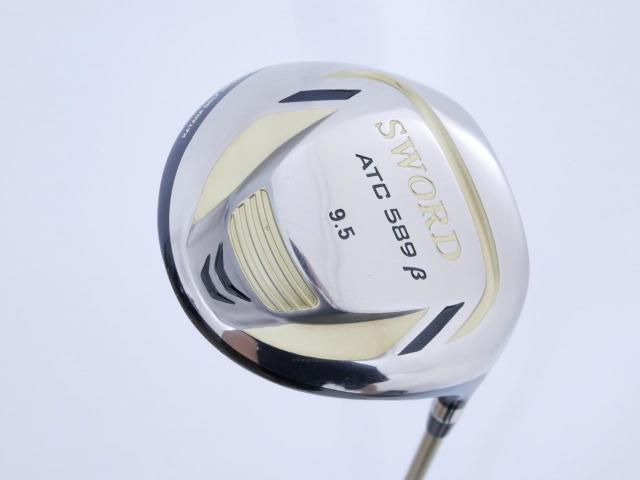 Driver : Katana : Katana Sword ATC-589B (ปี 2017 460cc.) Loft 9.5 ก้าน Fujikura Speeder 589B Flex SR