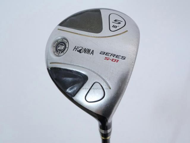 Fairway Wood : Honma : หัวไม้ 5 Honma Beres S-01 Loft 18 ก้าน ARMRQ 6 (49) Flex R (2 ดาว)