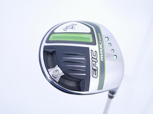 Lady club : All : ไดรเวอร์ Callaway EPIC MAX FAST (รุ่นปี 2021) Loft 10.5 ก้าน Mitsubishi ELDIO 40 Flex A (Lady)