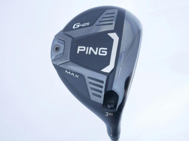 Fairway Wood : Ping : หัวไม้ 3 Ping G425 Max (รุ่นปี 2022) Loft 14.5 ก้าน Ping 65 Flex S