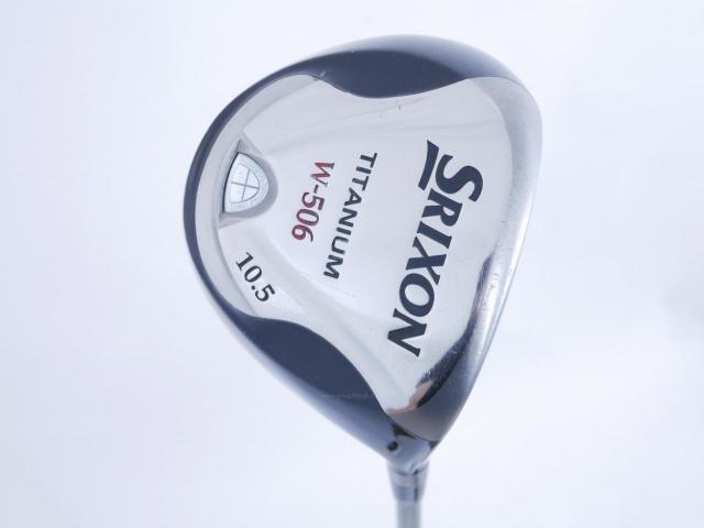 Driver : Other Brand : ไดรเวอร์ Srixon W-506 (430cc.) Loft 10.5 Flex S