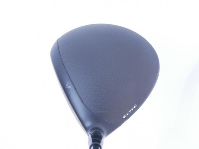 Driver : Callaway : ไดรเวอร์ Callaway ELYTE Max Fast (รุ่นปี 2025 Japan Spec.) Loft 10.5 (ปรับได้) ก้าน Mitsubishi TENSEI 50 Flex S