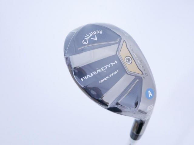 Lady club : All : **ของใหม่ ยังไม่แกะพลาสติก** ไม้กระเทย Callaway Paradym MAX FAST (รุ่นปี 2023 Japan Spec.) Loft 27 ก้าน Mitsubishi ELDIO 40 Flex A (Lady)