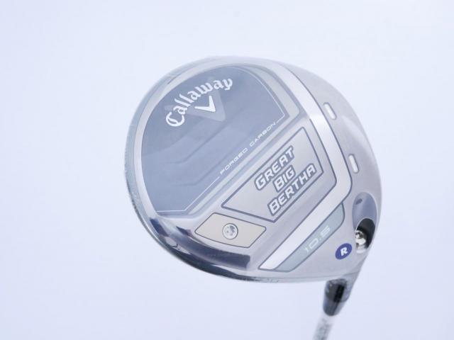 Driver : Callaway : **ของใหม่ ยังไม่แกะพลาสติก** ไดรเวอร์ Callaway Great Big Bertha (รุ่นล่าสุดปี 2023 Japan Spec. ตีไกลมากๆ) Loft 10.5 ก้าน Fujikura Speeder NX Flex R