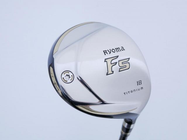 Fairway Wood : Other Brand : หัวไม้ 5 Ryoma F Titanium (รุ่นปี 2019 ไกลมากๆ) Loft 18 ก้าน Tour AD RF2 Flex R