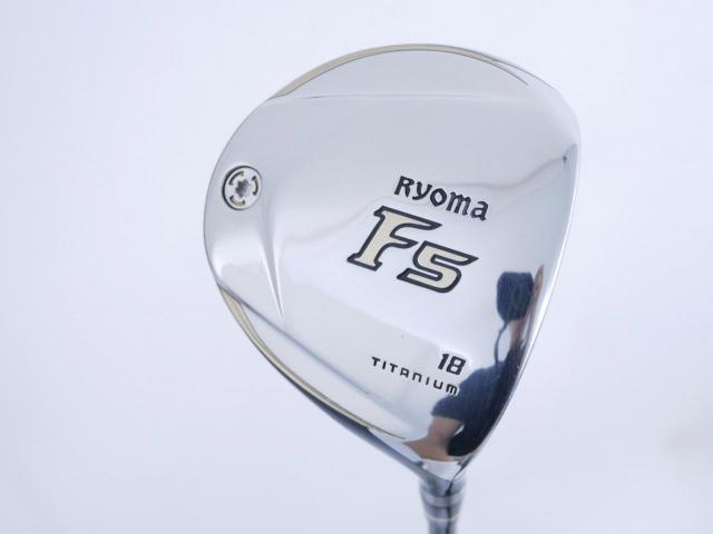 Fairway Wood : Other Brand : หัวไม้ 5 Ryoma F Titanium (รุ่นปี 2019 ไกลมากๆ) Loft 18 ก้าน Tour AD RF2 Flex SR
