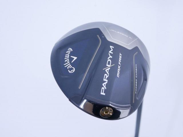 Driver : Callaway : ไดรเวอร์ Callaway Paradym Max Fast (รุ่นปี 2023 Japan Spec.) Loft 10.5 ก้าน Fujikura Speeder NX 40 Flex SR