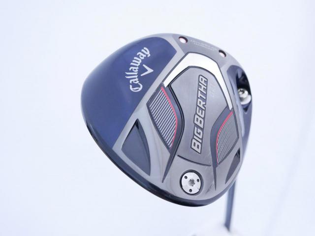 Driver : Callaway : ไดรเวอร์ Callaway Big Bertha B21 (รุ่นปี 2021 ตีไกลมากๆ) Loft 10.5 ก้าน Fujikura Speeder Evolution Flex SR