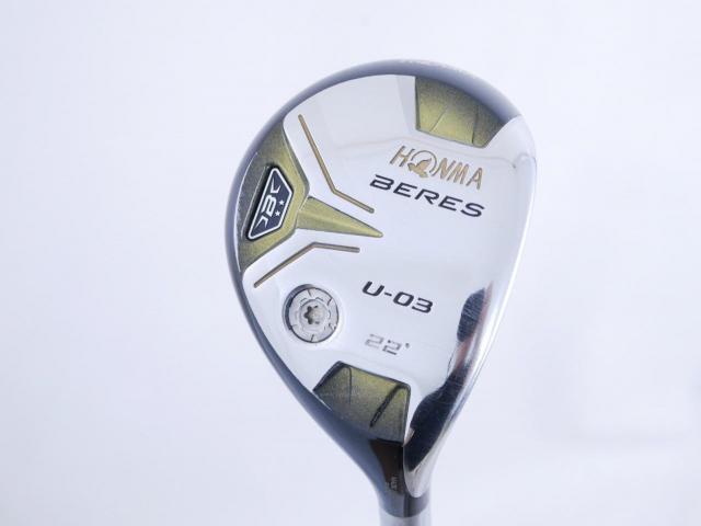 Fairway Wood : Honma : ไม้กระเทย Honma Beres U-03 (ปี 2016) Loft 22 ก้าน ARMRQ 8 (49) Flex R (2 ดาว)
