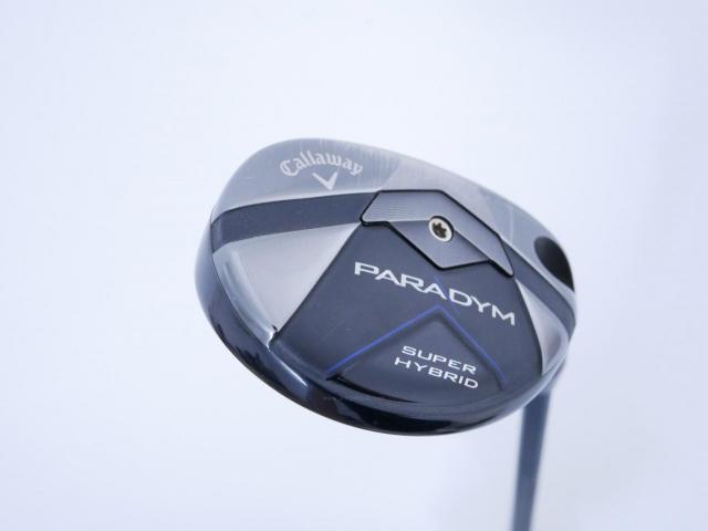 Fairway Wood : callaway : ไม้กระเทย Callaway Paradym Super Hybrid (รุ่นปี 2023 Japan Spec.) Loft 21 ก้าน Fujikura Ventus TR 5 Flex R