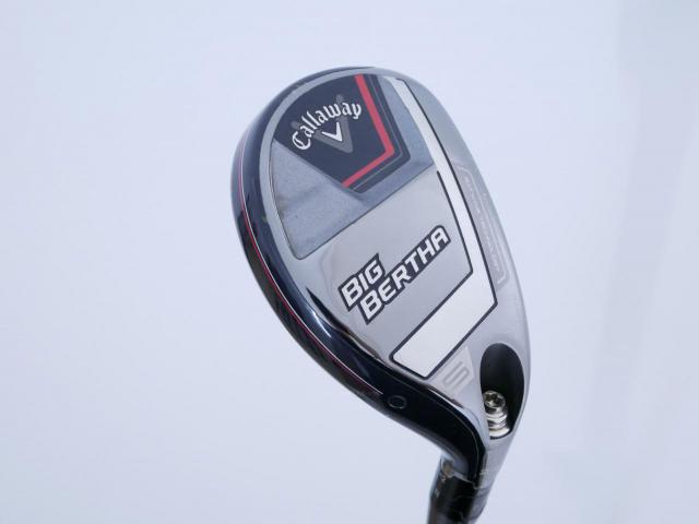 Fairway Wood : callaway : ไม้กระเทย Callaway Big Bertha (ออกปี 2023 Japan Spec.) Loft 24 ก้าน Fujikura Speeder NX Flex R