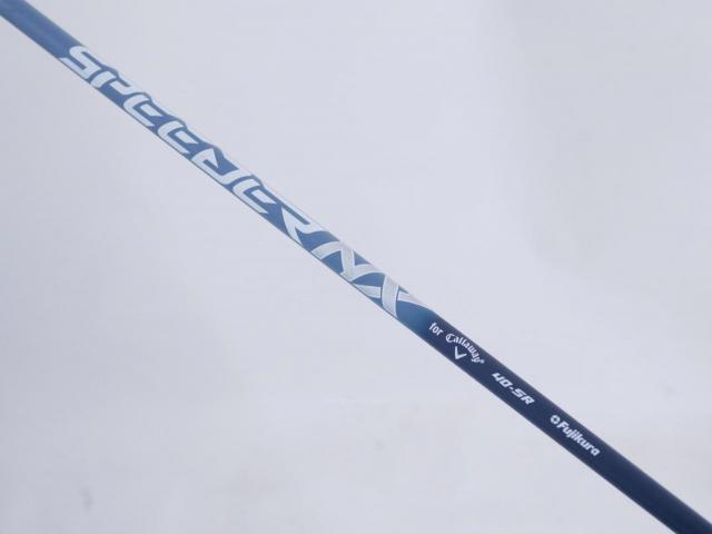 Driver : Callaway : ไดรเวอร์ Callaway Paradym Max Fast (รุ่นปี 2023 Japan Spec.) Loft 10.5 ก้าน Fujikura Speeder NX 40 Flex SR