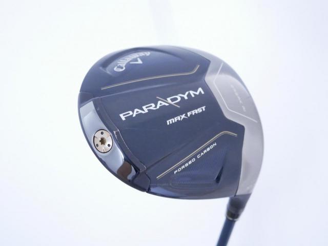 Driver : Callaway : ไดรเวอร์ Callaway Paradym Max Fast (รุ่นปี 2023 Japan Spec.) Loft 10.5 ก้าน Fujikura Speeder NX 40 Flex SR