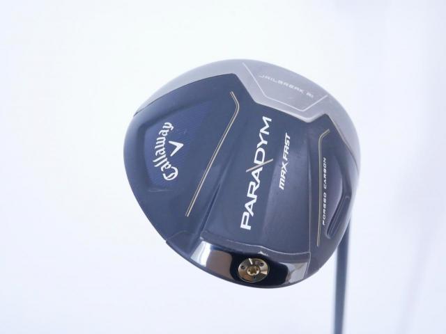 Driver : Callaway : ไดรเวอร์ Callaway Paradym Max Fast (รุ่นปี 2023 Japan Spec.) Loft 9.5 ก้าน Fujikura Speeder NX 40 Flex S
