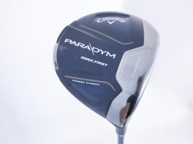 Driver : Callaway : ไดรเวอร์ Callaway Paradym Max Fast (รุ่นปี 2023 Japan Spec.) Loft 10.5 ก้าน Fujikura Speeder NX 40 Flex SR