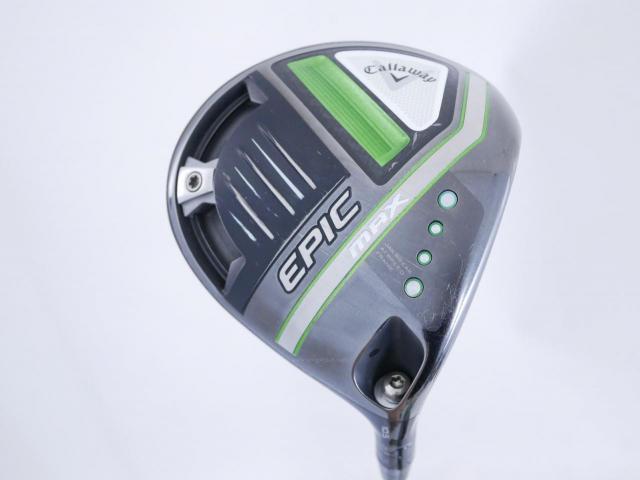 Driver : Callaway : ไดรเวอร์ Callaway EPIC MAX (รุ่นปี 2021) Loft 10.5 ก้าน Mitsubishi Diamana 40 Flex S