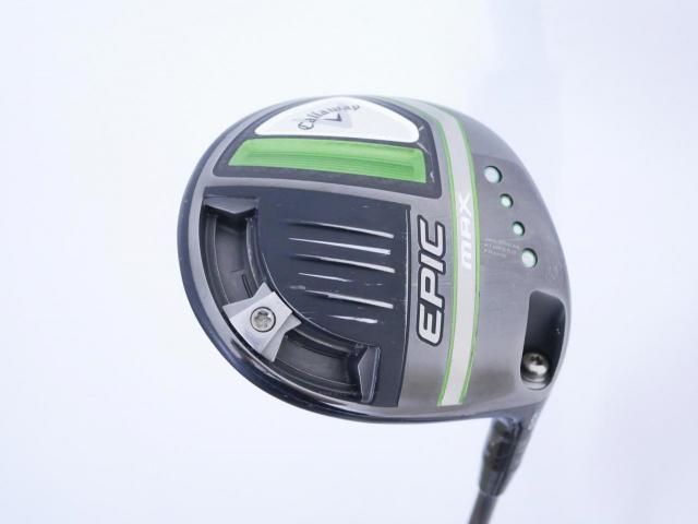 Driver : Callaway : ไดรเวอร์ Callaway EPIC MAX (รุ่นปี 2021) Loft 10.5 ก้าน Mitsubishi Diamana 40 Flex S