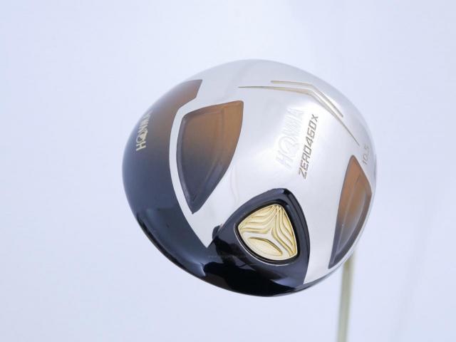 Driver : Honma : ไดรเวอร์ Honma ZERO 460x Limited (หน้าเด้งเกินกฏ รุ่นพิเศษ มีเพียง 2500 อันทั่วโลก) Loft 10.5 ก้าน ARMRQ X 47 Flex R (2 ดาว)