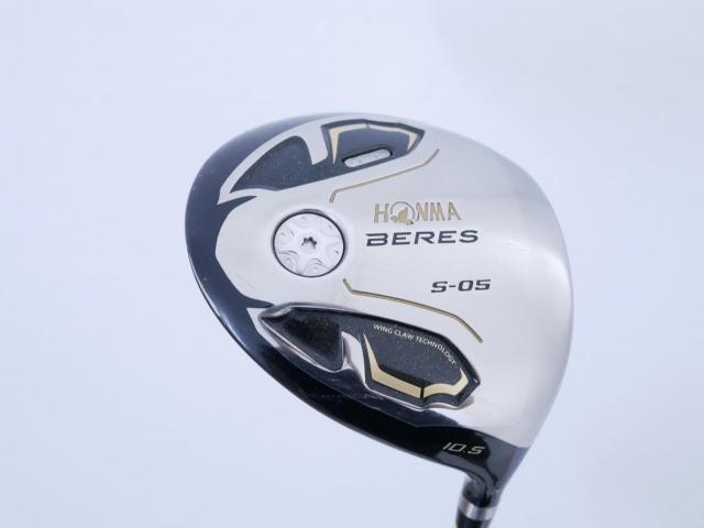 Driver : Honma : ไดรเวอร์ Honma Beres S-05 C+ (ปี 2017 สเปคพิเศษ หน้าเด้งเกินกฏ) Loft 10.5 ก้าน ARMRQ ∞ (48) Flex R (2 ดาว)