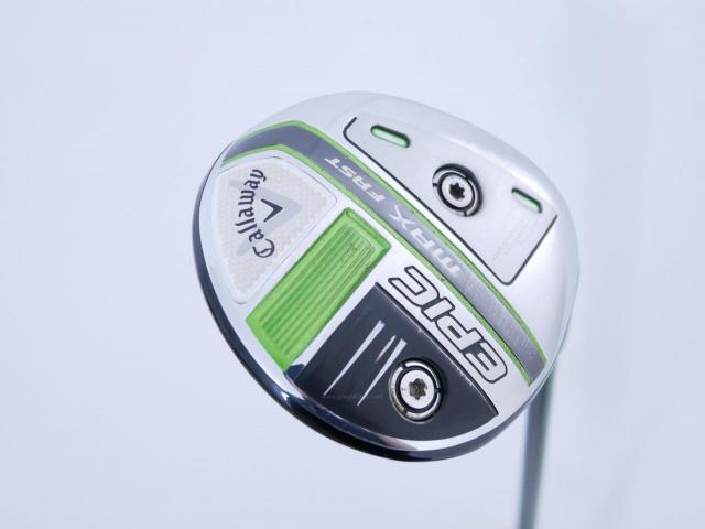 Fairway Wood : callaway : หัวไม้ 7 Callaway EPIC MAX FAST (รุ่นปี 2021) Loft 21 ก้าน Fujikura Speeder Evolution Flex R