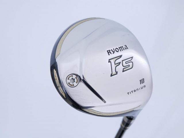Fairway Wood : Other Brand : หัวไม้ 5 Ryoma F Titanium (รุ่นปี 2019 ไกลมากๆ) Loft 18 ก้าน Tour AD RF2 Flex S