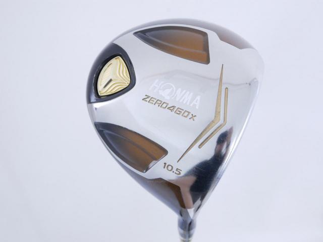 Driver : Honma : **ก้าน 3 ดาว** ไดรเวอร์ Honma ZERO 460x Limited (หน้าเด้งเกินกฏ รุ่นพิเศษ มีเพียง 2500 อันทั่วโลก) Loft 10.5 ก้าน ARMRQ X 47 Flex R (3 ดาว)