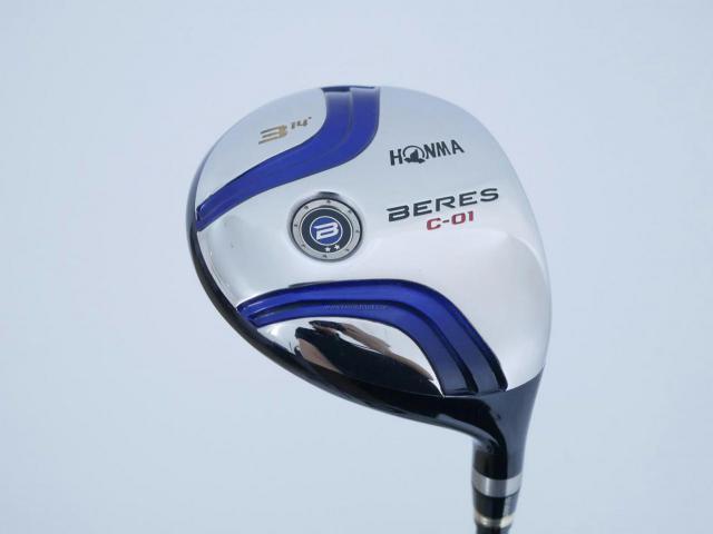 Fairway Wood : Honma : หัวไม้ 3 Honma Beres C-01 Loft 14 ก้าน ARMRQ 6 (54) FLex S (2 ดาว)