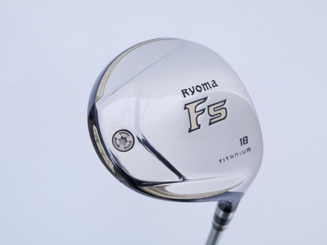 Fairway Wood : Other Brand : หัวไม้ 5 Ryoma F Titanium Special Tunning (ปี 2020 หน้าเด้งเกินกฏ ไกลมากๆ) Loft 18 ก้าน Ryoma Beyond Power Flex ∞