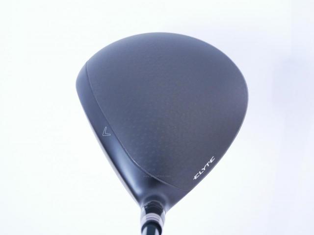 Driver : Callaway : ไดรเวอร์ Callaway ELYTE Max Fast (รุ่นล่าสุด ปี 2025 Japan Spec.) Loft 10.5 (ปรับได้) ก้าน UST Mamiya LIN-Q 40 Flex R