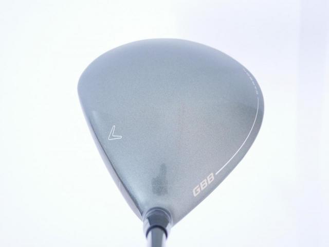 Driver : Callaway : ไดรเวอร์ Callaway Great Big Bertha (ออกปี 2023 Japan Spec. ตีไกลมากๆ) Loft 10.5 ก้าน Fujikura Speeder NX Flex S