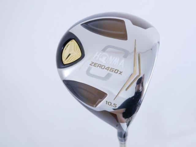 Driver : Honma : ไดรเวอร์ Honma ZERO 460x Limited (หน้าเด้งเกินกฏ รุ่นพิเศษ มีเพียง 2500 อันทั่วโลก) Loft 10.5 ก้าน ARMRQ X 47 Flex SR (2 ดาว)