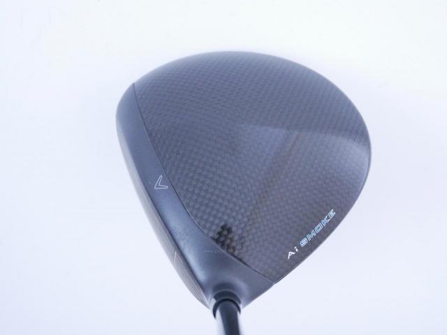 Driver : Callaway : ไดรเวอร์ Callaway Paradym Ai SMOKE MAX FAST (รุ่นปี 2024 Japan Spec.) Loft 10.5 ก้าน Mitsubishi TENSEI 40 Flex R