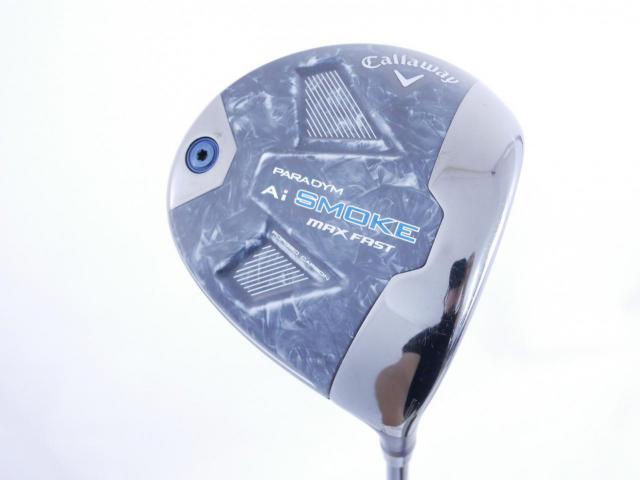 Driver : Callaway : ไดรเวอร์ Callaway Paradym Ai SMOKE MAX FAST (รุ่นปี 2024 Japan Spec.) Loft 10.5 ก้าน Mitsubishi TENSEI 40 Flex R