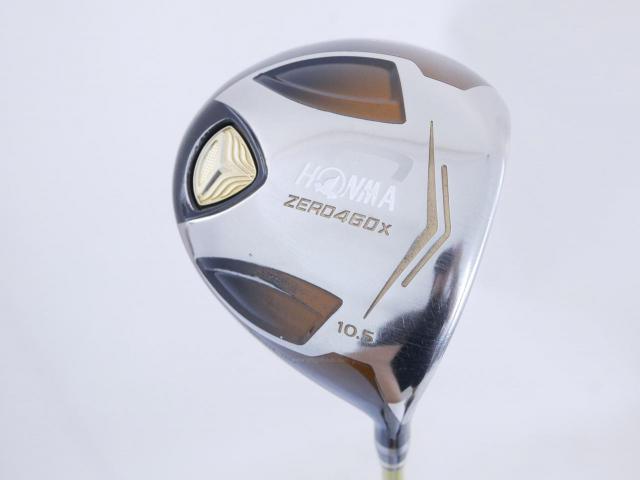 Driver : Honma : **ก้าน 3 ดาว** ไดรเวอร์ Honma ZERO 460x Limited (หน้าเด้งเกินกฏ รุ่นพิเศษ มีเพียง 2500 อันทั่วโลก) Loft 10.5 ก้าน ARMRQ X 47 Flex R (3 ดาว)