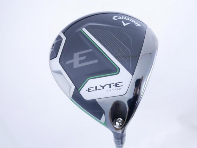 Driver : Callaway : ไดรเวอร์ Callaway ELYTE Max Fast (รุ่นล่าสุด ปี 2025 Japan Spec.) Loft 10.5 (ปรับได้) ก้าน UST Mamiya LIN-Q 40 Flex R
