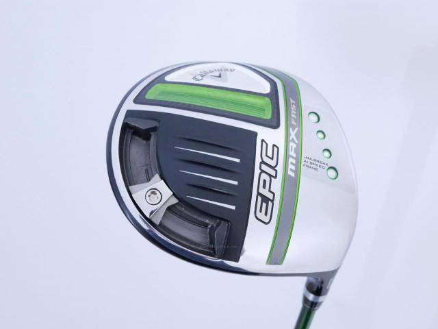 Driver : Callaway : ไดรเวอร์ Callaway EPIC MAX FAST (รุ่นปี 2021) Loft 10.5 ก้าน Fujikura Speeder Evolution Flex R