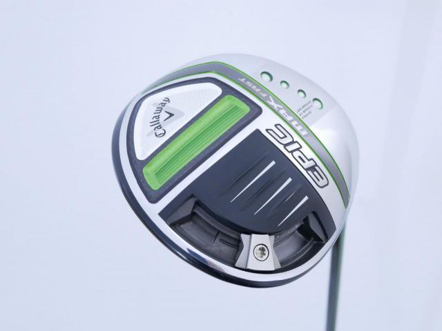 Driver : Callaway : ไดรเวอร์ Callaway EPIC MAX FAST (รุ่นปี 2021) Loft 10.5 ก้าน Fujikura Speeder Evolution Flex R