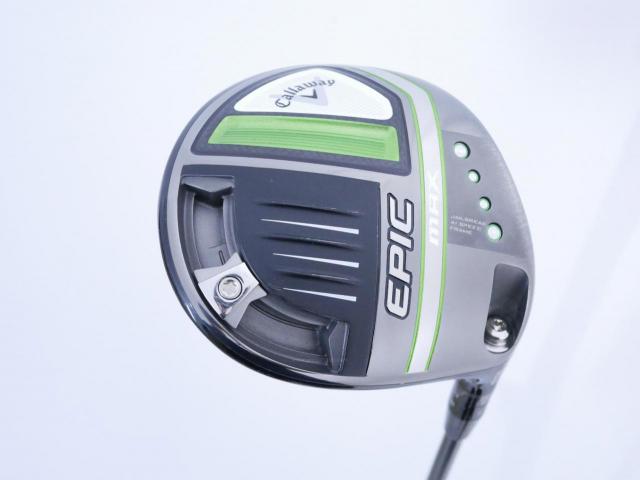 Driver : Callaway : ไดรเวอร์ Callaway EPIC MAX (รุ่นปี 2021) Loft 10.5 ก้าน Mitsubishi Diamana 40 Flex R