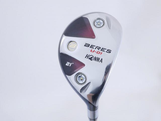 Fairway Wood : Honma : **ก้าน 3 ดาว** ไม้กระเทย Honma Beres U-01 Loft 21 ก้าน ARMRQ 6 (54) Flex R (3 ดาว)