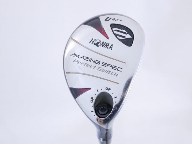 Fairway Wood : Honma : ไม้กระเทย Honma Amazing Spec Perfect Switch Loft 22 Flex SR