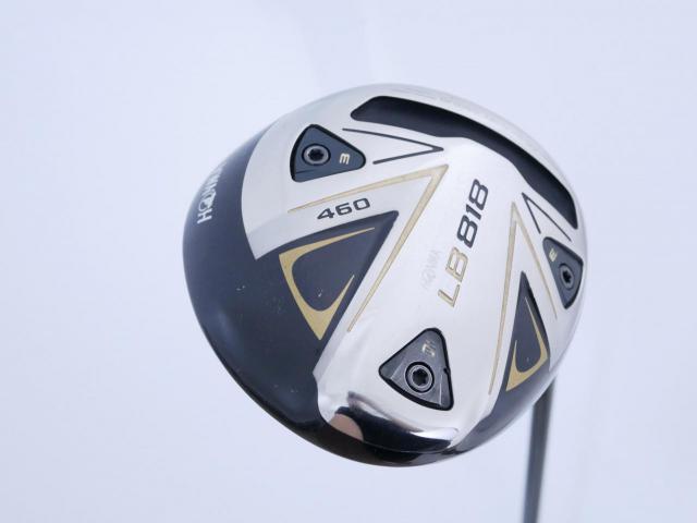 Driver : Honma : ไดรเวอร์ Honma LB-818 460 (ออกปี 2021 ตีง่าย ไกล) Loft 10.5 ก้าน Honma Vizard 45 Flex SR