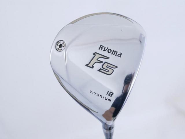 Fairway Wood : Other Brand : หัวไม้ 5 Ryoma F Titanium (รุ่นปี 2019 ไกลมากๆ) Loft 18 ก้าน Tour AD SF-5 Flex R