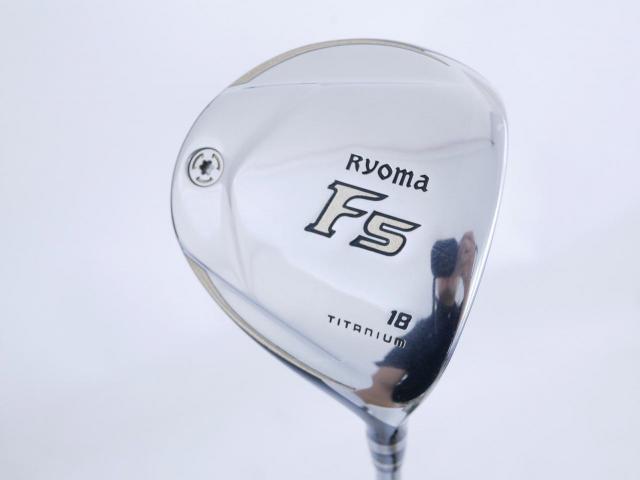 Fairway Wood : Other Brand : หัวไม้ 5 Ryoma F Titanium Special Tunning (ปี 2020 หน้าเด้งเกินกฏ ไกลมากๆ) Loft 18 ก้าน Ryoma Beyond Power Flex ∞