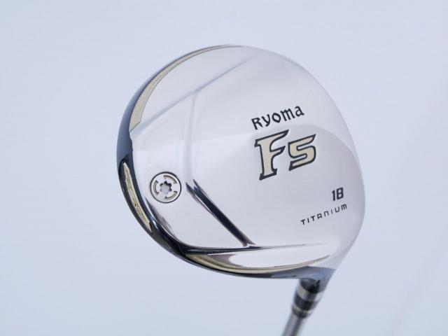 Fairway Wood : Other Brand : หัวไม้ 5 Ryoma F Titanium Special Tunning (ปี 2020 หน้าเด้งเกินกฏ ไกลมากๆ) Loft 18 ก้าน Ryoma Beyond Power Flex ∞
