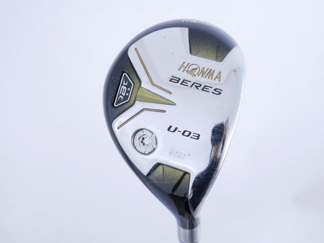 Fairway Wood : Honma : ไม้กระเทย Honma Beres U-03 (ปี 2016) Loft 22 ก้าน ARMRQ 8 (49) Flex R (2 ดาว)
