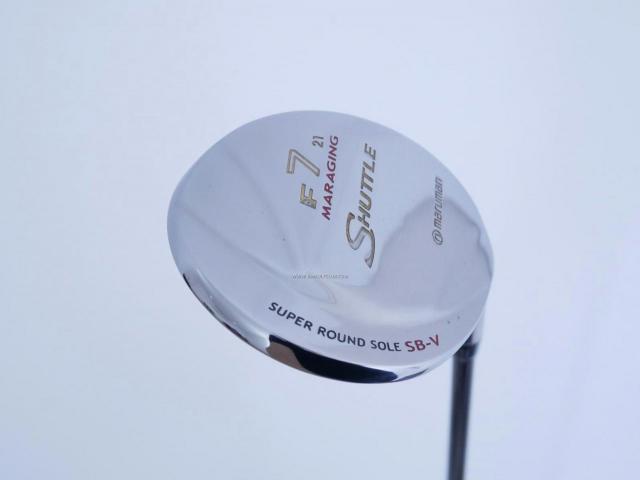 Fairway Wood : Maruman : หัวไม้ 7 Maruman Shuttle F (รุ่นยอดนิยม หน้า Maraging เสียงใส) Loft 21 Flex R