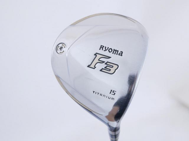 Fairway Wood : Other Brand : หัวไม้ 3 Ryoma F Titanium (รุ่นปี 2019 ไกลมากๆ) Loft 15 ก้าน Tour AD RF2 Flex S