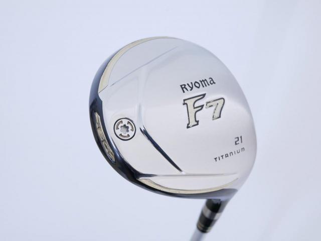 Fairway Wood : Other Brand : หัวไม้ 7 Ryoma F Titanium (ปี 2020 ไกลมากๆ) Loft 21 ก้าน Fujikura Speeder Evolution VI FW 50 Flex SR