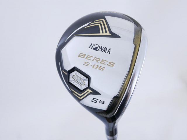 Fairway Wood : Honma : หัวไม้ 5 Honma Beres S-06 (รุ่นปี 2019) Loft 18 ก้าน ARMRQ X (47) Flex R (2 ดาว)